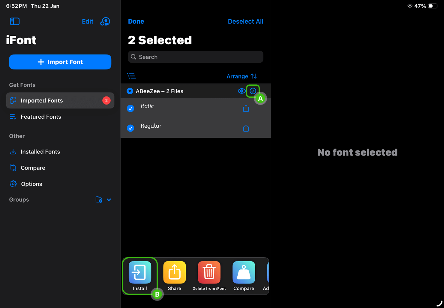 Installing the fonts you picked with iFont.