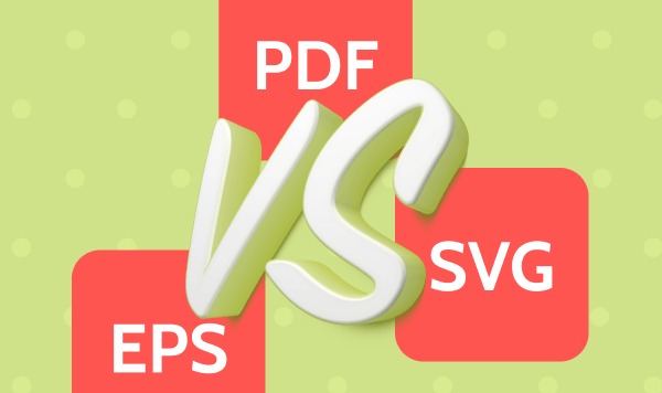 Preview image for PDF vs SVG vs EPS: A Strategic Comparison Guide for Modern Designers article.