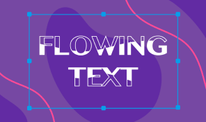 Preview image for Flowing text video tutorial.